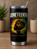 Juneteenth Tumbler 20oz – We Are Their Wildest Dreams, Our Roots Run Deep