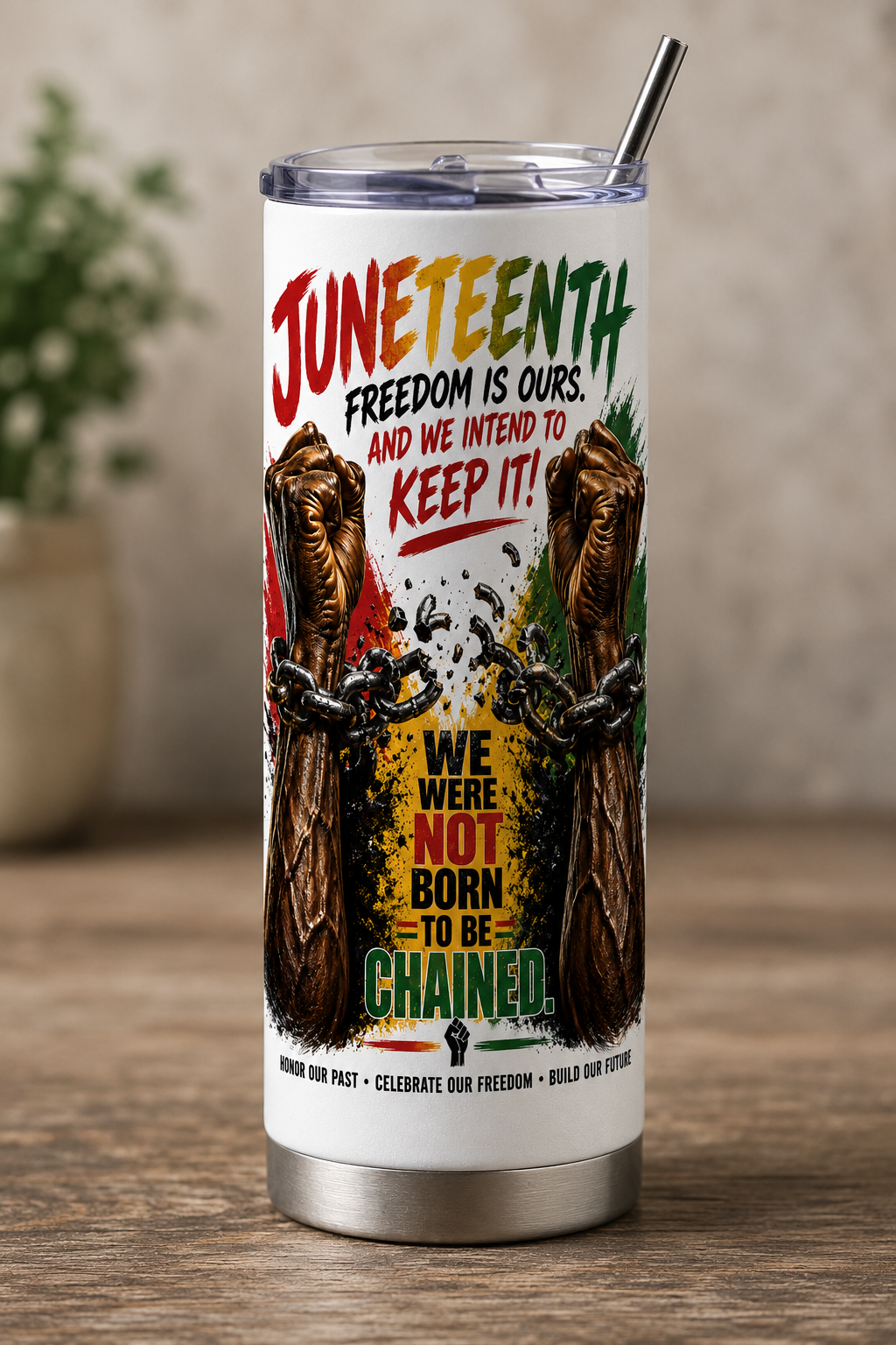 Juneteenth Celebrate Freedom Tumbler 20oz – Honor the Past, Inspire the Future