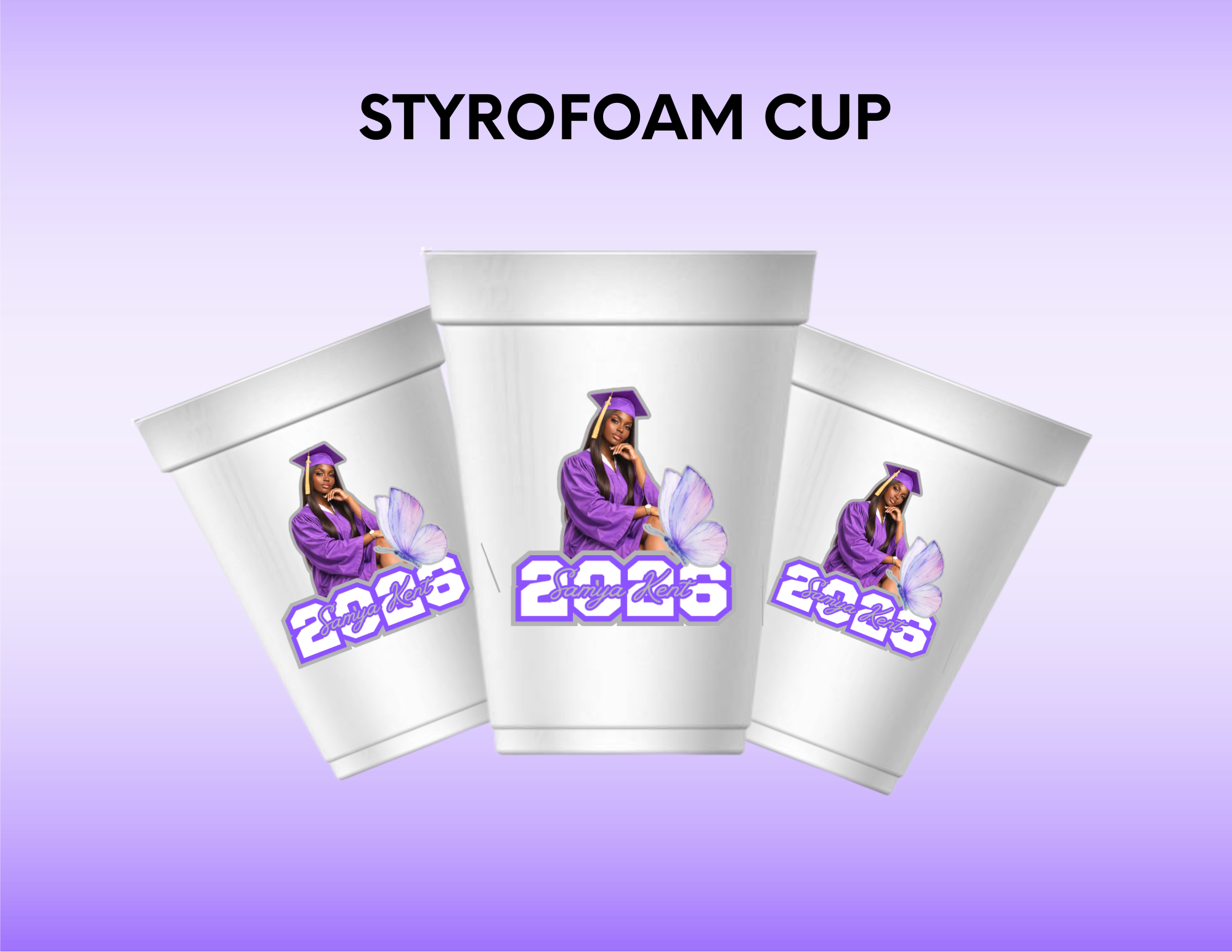 Custom Graduation Styrofoam Cups (Set of 20)
